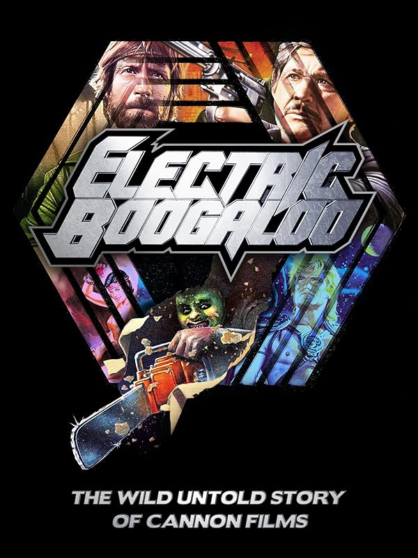 Watch Electric Boogaloo The Wild, Untold Story of Cannon Films Prime