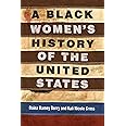 A Black Women's History of the United States (REVISIONING HISTORY)