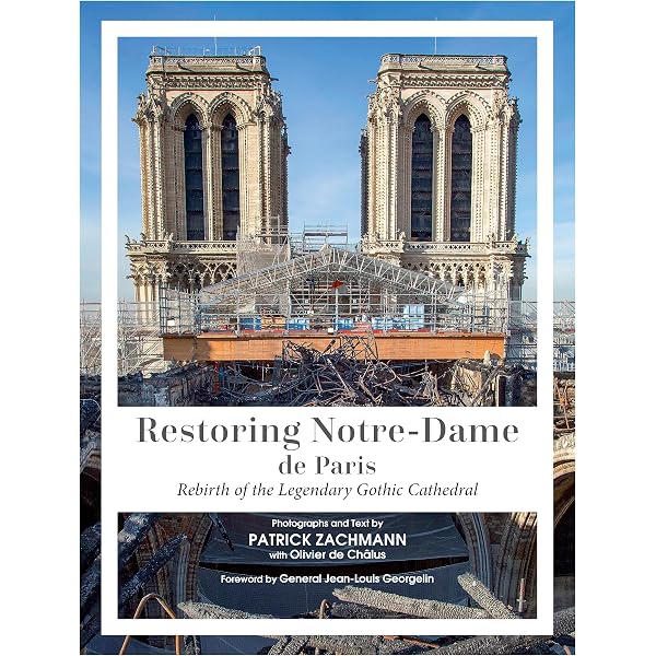 Notre-Dame de Paris: History, Art, and Revival from 1163 to