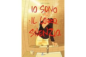 Io sono il loro silenzio (Italian Edition)