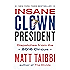 Insane Clown President: Dispatches from the 2016 Circus
