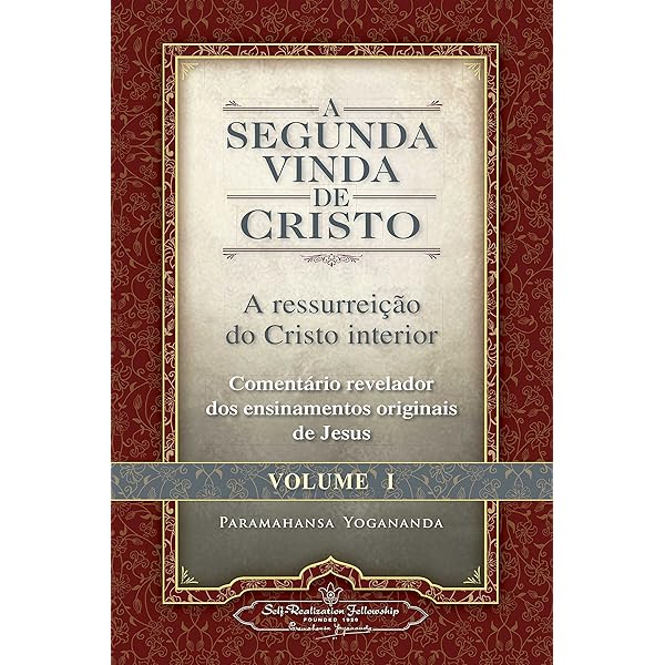 a segunda vinda de cristo vol. II - a ressurreiçao do cristo