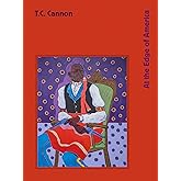 T.C. Cannon: At the Edge of America