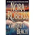 Whiskey Beach By Nora Roberts – Suspense & Romance Paperback, Very Good Condition