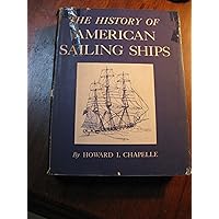The Search for Speed Under Sail, 1700-1855: Chapelle, Howard I