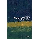 Biochemistry: A Very Short Introduction