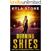 Burning Skies: The Last Sanctuary Book Three book cover