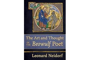 The Art and Thought of the "Beowulf" Poet