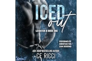 Iced Out: Leighton U, Book 1
