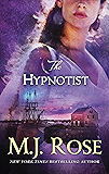 The Hypnotist (The Reincarnationist)