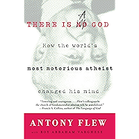 There Is a God: How the World's Most Notorious Atheist Changed His Mind book cover