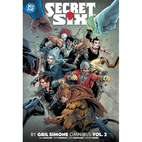 Secret Six by Gail Simone Omnibus Vol. 1: Simone, Gail, Scott