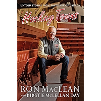 Hockey Towns: Untold Stories from the Heart of Canada book cover Hockey Towns: Untold Stories from the Heart of Canada book cover