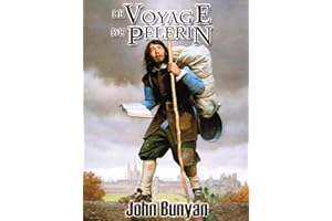 Le Voyage du pèlerin (Illustré) (French Edition)