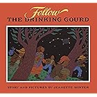 Follow the Drinking Gourd