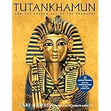 Tutankhamun and the Golden Age of the Pharaohs