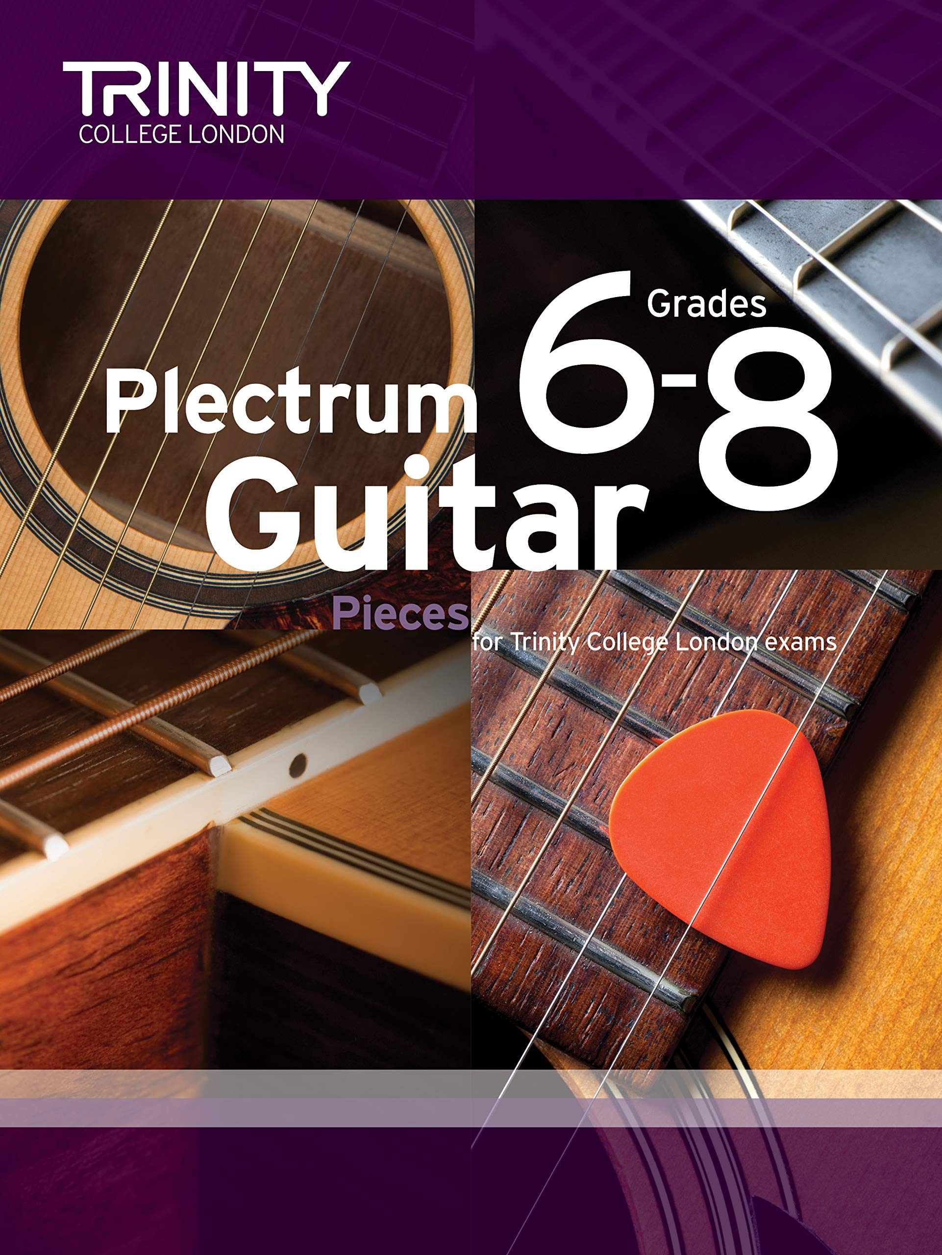 Trinity College London Plectrum Guitar Pieces Grades 6-8