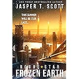 Rogue Star: Frozen Earth (A Post-Apocalyptic Technothriller)
