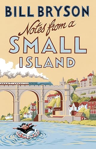 Download Notes From A Small Island: Journey Through Britain PDF