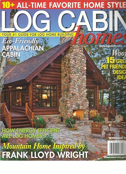 Amazon Com Log Cabin Homes Magazine September 2016 Your 1