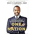 One Nation: What We Can All Do to Save America's Future