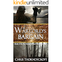 A Warlord's Bargain (The Hengest and Horsa Trilogy Book 2) book cover