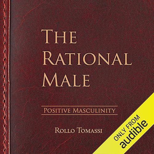 Download The Rational Male - Positive Masculinity, Volume 3 PDF