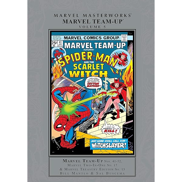 Marvel Team-Up Masterworks Vol. 6 (Marvel Team-Up (1972-1985