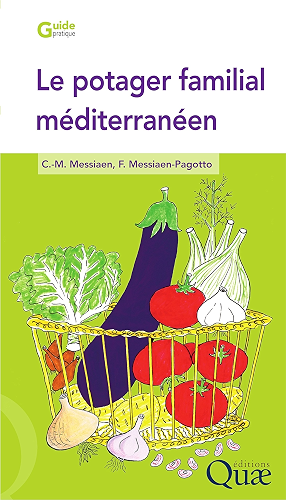 Download Le potager familial méditerranéen (Guide pratique) PDF