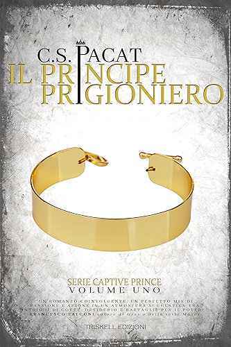 Download Il principe prigioniero (Captive Prince Vol. 1) (Italian Edition) PDF