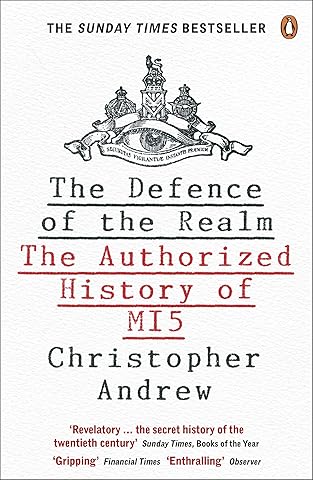 The Defence of the Realm: The Authorized History of MI5 eBook ...