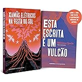Xamãs elétricos na festa do sol (com brinde)