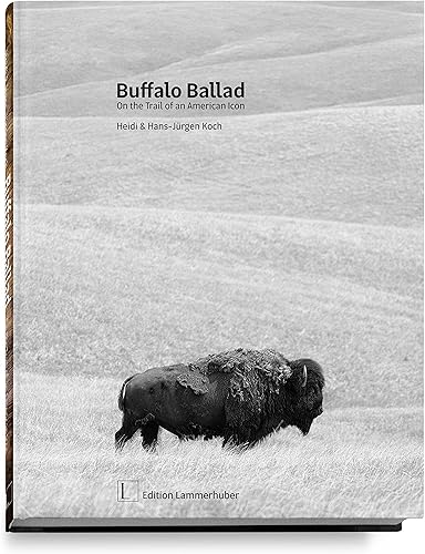 Download Buffalo Ballad: On the Trail of an American Icon PDF