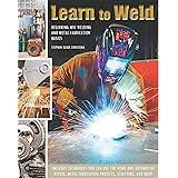 Learn to Weld: Beginning MIG Welding and Metal Fabrication Basics