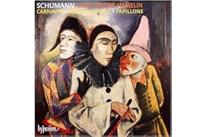 Papillons / Fantasiestücke / Carnaval