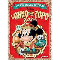 Le più belle storie. L'anno del topo 2020 (Storie a fumetti Vol. 55) (Italian Edition) book cover Le più belle storie. L'anno del topo 2020 (Storie a fumetti Vol. 55) (Italian Edition) book cover