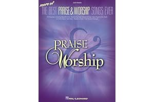 More of the Best Praise & Worship Songs Ever Songbook (PIANO)