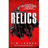 Relics: A Relics Novel