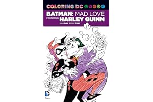 Coloring DC: Batman: Mad Love Featuring Harley Quinn (Dc Comics Coloring Book)