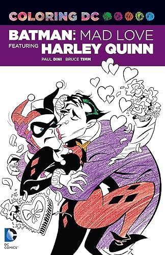 Download Coloring DC: Batman: Mad Love Featuring Harley Quinn PDF