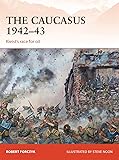 The Caucasus 1942–43: Kleist’s race for oil (Campaign)