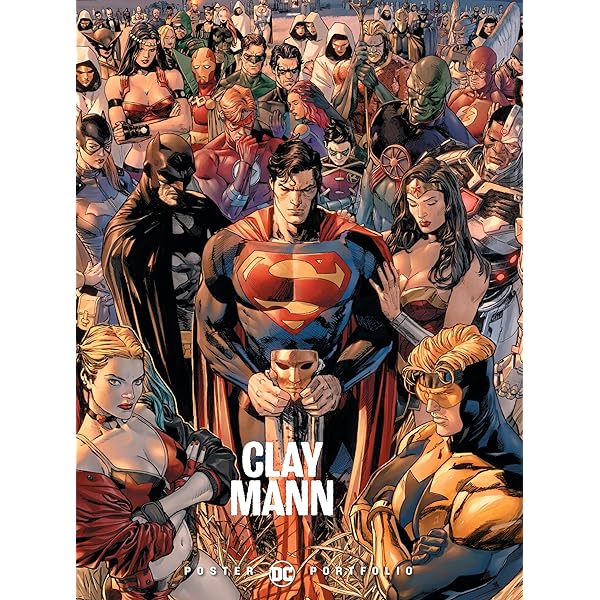 DC Poster Portfolio: Clay Mann: Mann, Clay: 9781779507105: Amazon