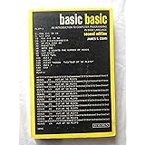 Basic BASIC: An introduction to computer programming in BASIC language (Hayden computer programming series)