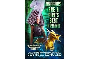 Dragons are a Girl's Best Friend (Quarter Witch Chronicles Book 1)