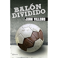 Balón dividido (Spanish Edition) book cover Balón dividido (Spanish Edition) book cover