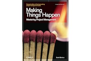 Making Things Happen: Mastering Project Management