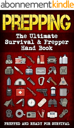 Download Prepping: The Ultimate Survival & Prepper Hand Book ( 5 in 1 ) (English Edition) PDF