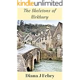 The Skeletons of Birkbury: A rural detective mystery (Peter Hatherall Mystery Book 1)