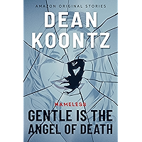 Gentle Is the Angel of Death (Nameless: Season Two Book 2)