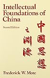 The Intellectual Foundations of China